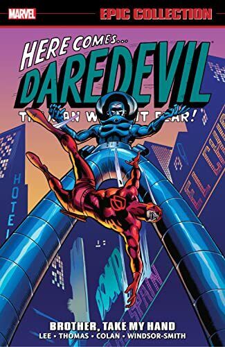 Daredevil Epic Collection: Brother, Take My... by Lee, Stan Paperback / softback